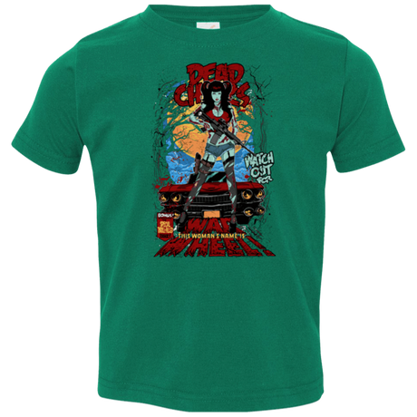 T-Shirts Kelly / 2T Dead Chicks Toddler Premium T-Shirt