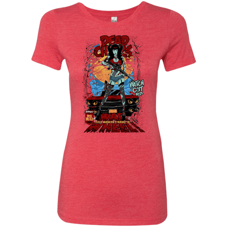 T-Shirts Vintage Red / Small Dead Chicks Women's Triblend T-Shirt