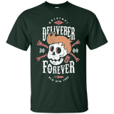 T-Shirts Forest Green / Small Deliverer Forever T-Shirt