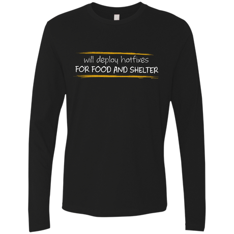 T-Shirts Black / Small Deploying Hotfixes For Food And Shelter Men's Premium Long Sleeve