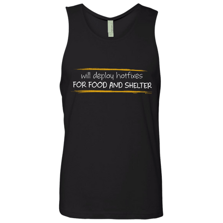 T-Shirts Black / Small Deploying Hotfixes For Food And Shelter Men's Premium Tank Top