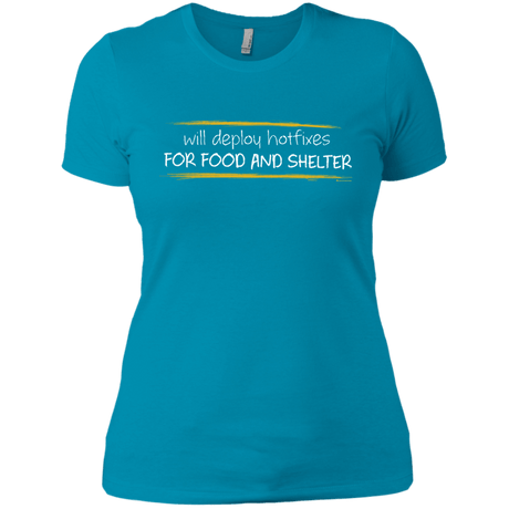 T-Shirts Turquoise / X-Small Deploying Hotfixes For Food And Shelter Women's Premium T-Shirt