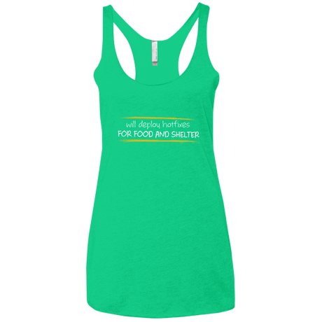 T-Shirts Envy / X-Small Deploying Hotfixes For Food And Shelter Women's Triblend Racerback Tank