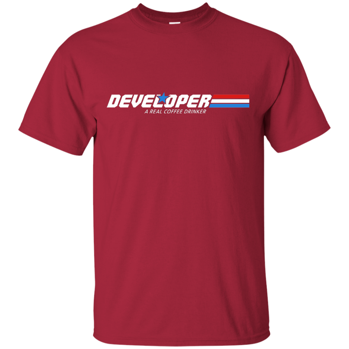 T-Shirts Cardinal / Small Developer - A Real Coffee Drinker T-Shirt
