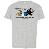 T-Shirts Heather / 2T Do Not Pass Moe Toddler Premium T-Shirt