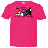 T-Shirts Hot Pink / 2T Do Not Pass Moe Toddler Premium T-Shirt