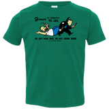 T-Shirts Kelly / 2T Do Not Pass Moe Toddler Premium T-Shirt