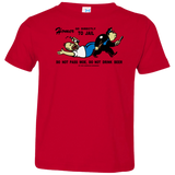 T-Shirts Red / 2T Do Not Pass Moe Toddler Premium T-Shirt