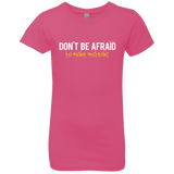 T-Shirts Hot Pink / YXS Don_t Be Afraid To Make Misteaks Girls Premium T-Shirt