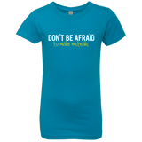 T-Shirts Turquoise / YXS Don_t Be Afraid To Make Misteaks Girls Premium T-Shirt