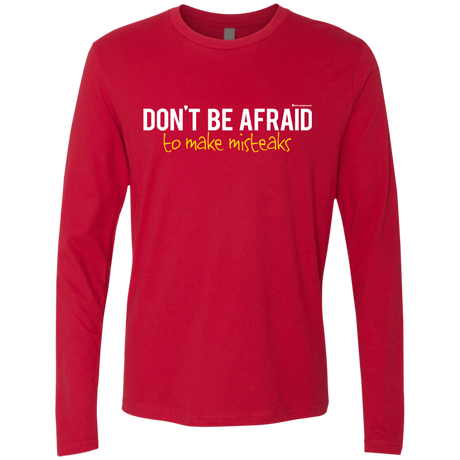 T-Shirts Red / Small Don_t Be Afraid To Make Misteaks Men's Premium Long Sleeve