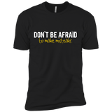 T-Shirts Black / X-Small Don_t Be Afraid To Make Misteaks Men's Premium T-Shirt