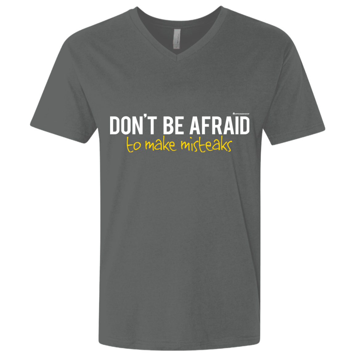 T-Shirts Heavy Metal / X-Small Don_t Be Afraid To Make Misteaks Men's Premium V-Neck