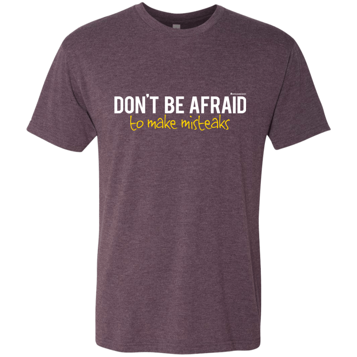 T-Shirts Vintage Purple / Small Don_t Be Afraid To Make Misteaks Men's Triblend T-Shirt