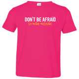 T-Shirts Hot Pink / 2T Don_t Be Afraid To Make Misteaks Toddler Premium T-Shirt