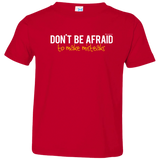 T-Shirts Red / 2T Don_t Be Afraid To Make Misteaks Toddler Premium T-Shirt