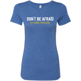 T-Shirts Vintage Royal / Small Don_t Be Afraid To Make Misteaks Women's Triblend T-Shirt