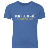 T-Shirts Vintage Royal / YXS Don_t Be Afraid To Make Misteaks Youth Triblend T-Shirt