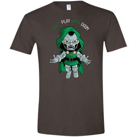 T-Shirts Dark Chocolate / S Don't Play With Doom Men's Semi-Fitted Softstyle