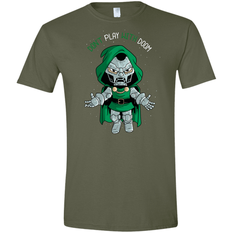 T-Shirts Military Green / S Don't Play With Doom Men's Semi-Fitted Softstyle