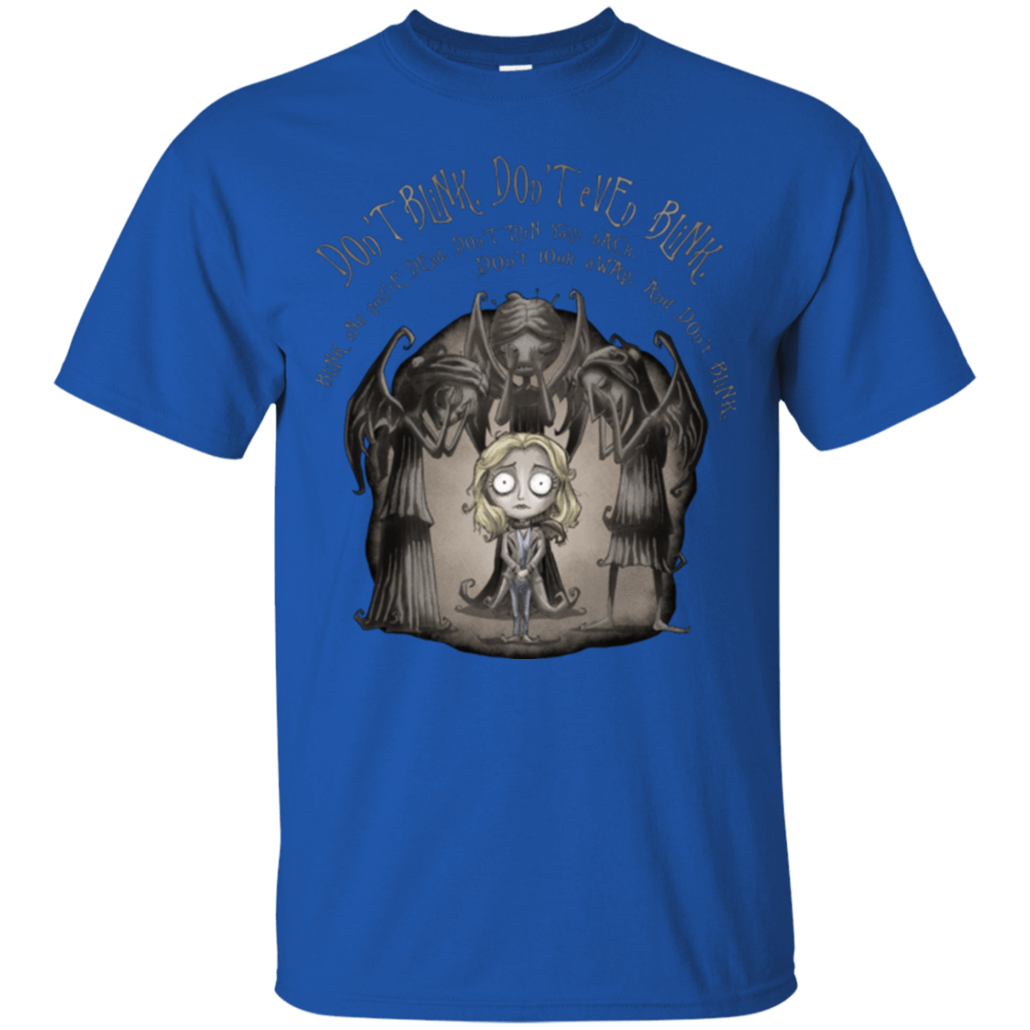 T-Shirts Royal / Small Dont Blink T-Shirt