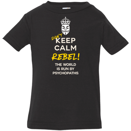 T-Shirts Black / 6 Months Dont Keep Calm Infant Premium T-Shirt