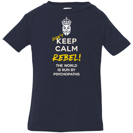 T-Shirts Navy / 6 Months Dont Keep Calm Infant Premium T-Shirt