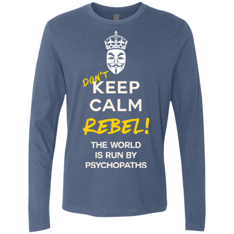 T-Shirts Indigo / Small Dont Keep Calm Men's Premium Long Sleeve