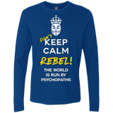 T-Shirts Royal / Small Dont Keep Calm Men's Premium Long Sleeve