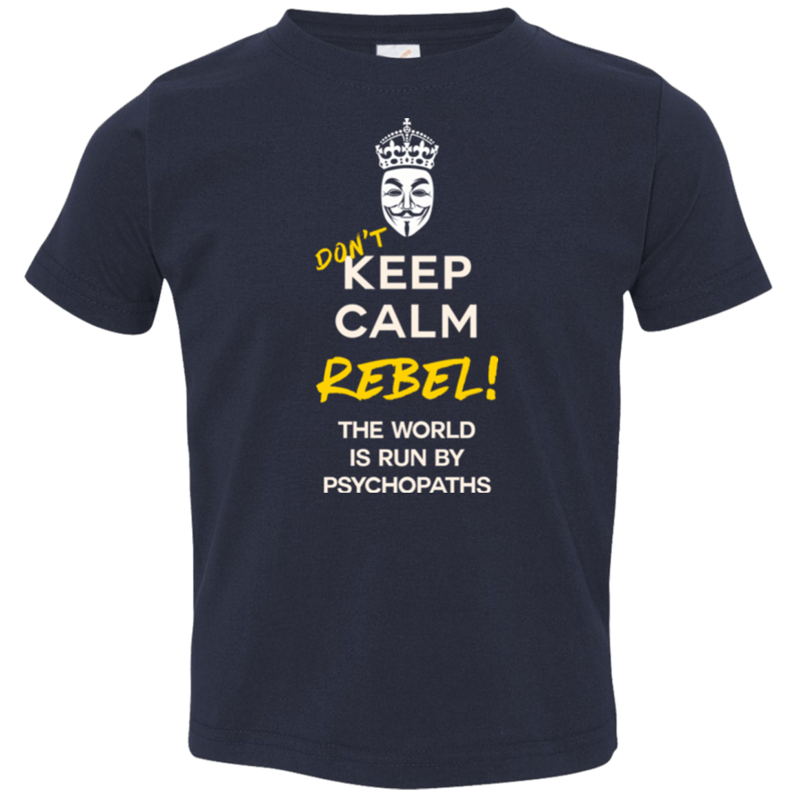 T-Shirts Navy / 2T Dont Keep Calm Toddler Premium T-Shirt
