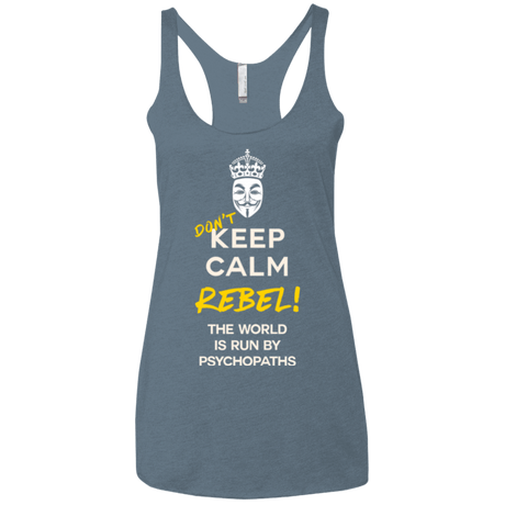 T-Shirts Indigo / X-Small Dont Keep Calm Women's Triblend Racerback Tank
