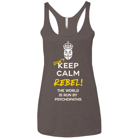 T-Shirts Macchiato / X-Small Dont Keep Calm Women's Triblend Racerback Tank