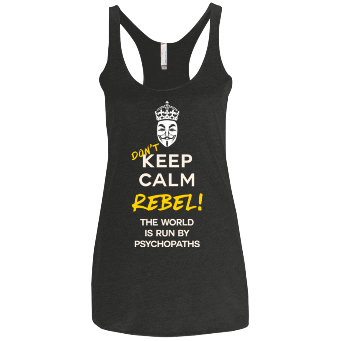 T-Shirts Vintage Black / X-Small Dont Keep Calm Women's Triblend Racerback Tank