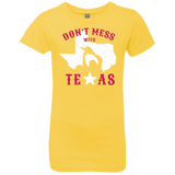T-Shirts Vibrant Yellow / YXS Dont Mess With Texas Girls Premium T-Shirt