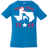 T-Shirts Cobalt / 6 Months Dont Mess With Texas Infant Premium T-Shirt