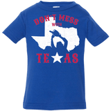 T-Shirts Royal / 6 Months Dont Mess With Texas Infant Premium T-Shirt