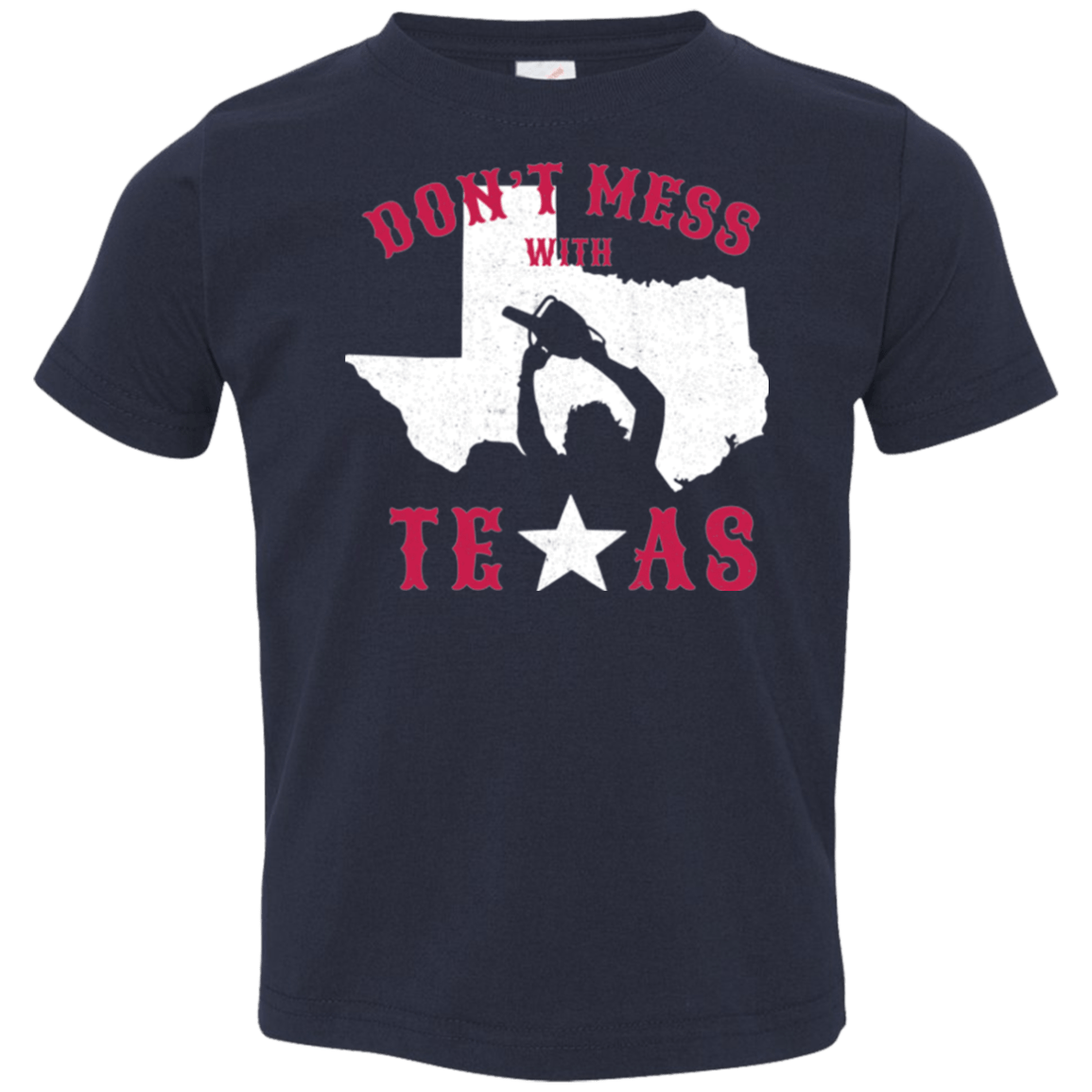 T-Shirts Navy / 2T Dont Mess With Texas Toddler Premium T-Shirt