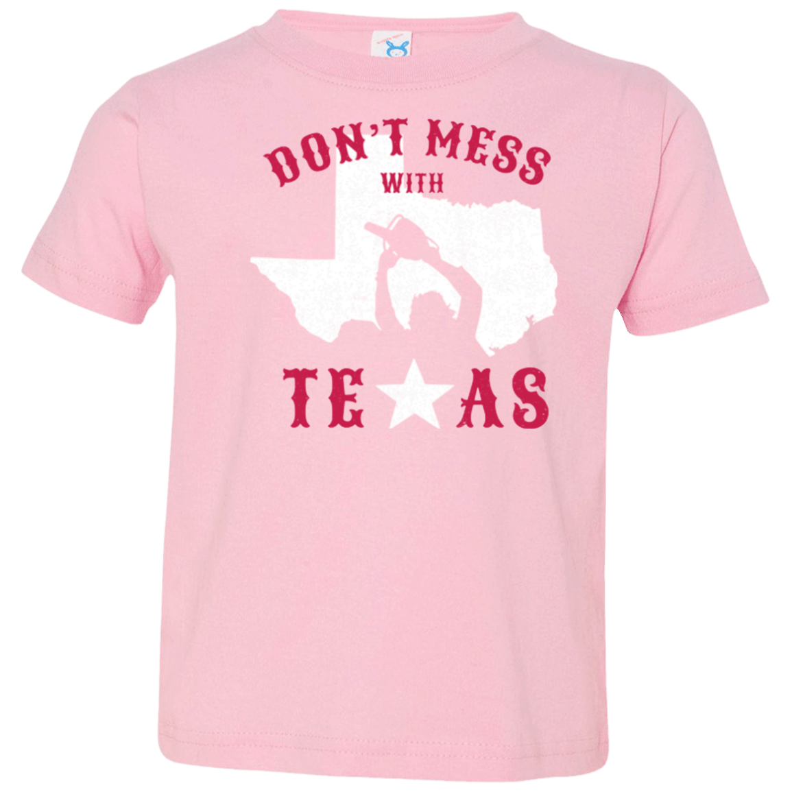 T-Shirts Pink / 2T Dont Mess With Texas Toddler Premium T-Shirt