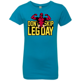 T-Shirts Turquoise / YXS Dont Skip Leg Day Girls Premium T-Shirt