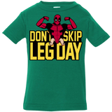 T-Shirts Kelly / 6 Months Dont Skip Leg Day Infant Premium T-Shirt