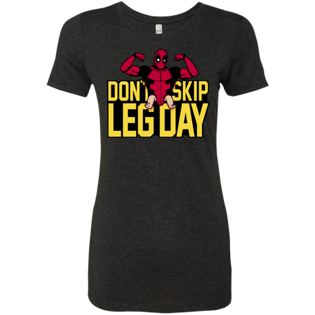 T-Shirts Vintage Black / S Dont Skip Leg Day Women's Triblend T-Shirt