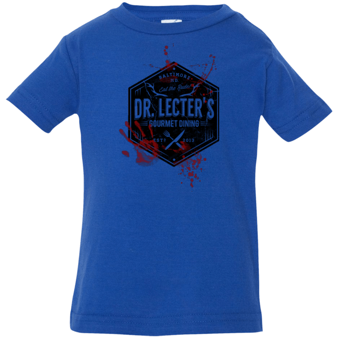 T-Shirts Royal / 6 Months Dr. Lecter's Gourmet Dining Infant Premium T-Shirt