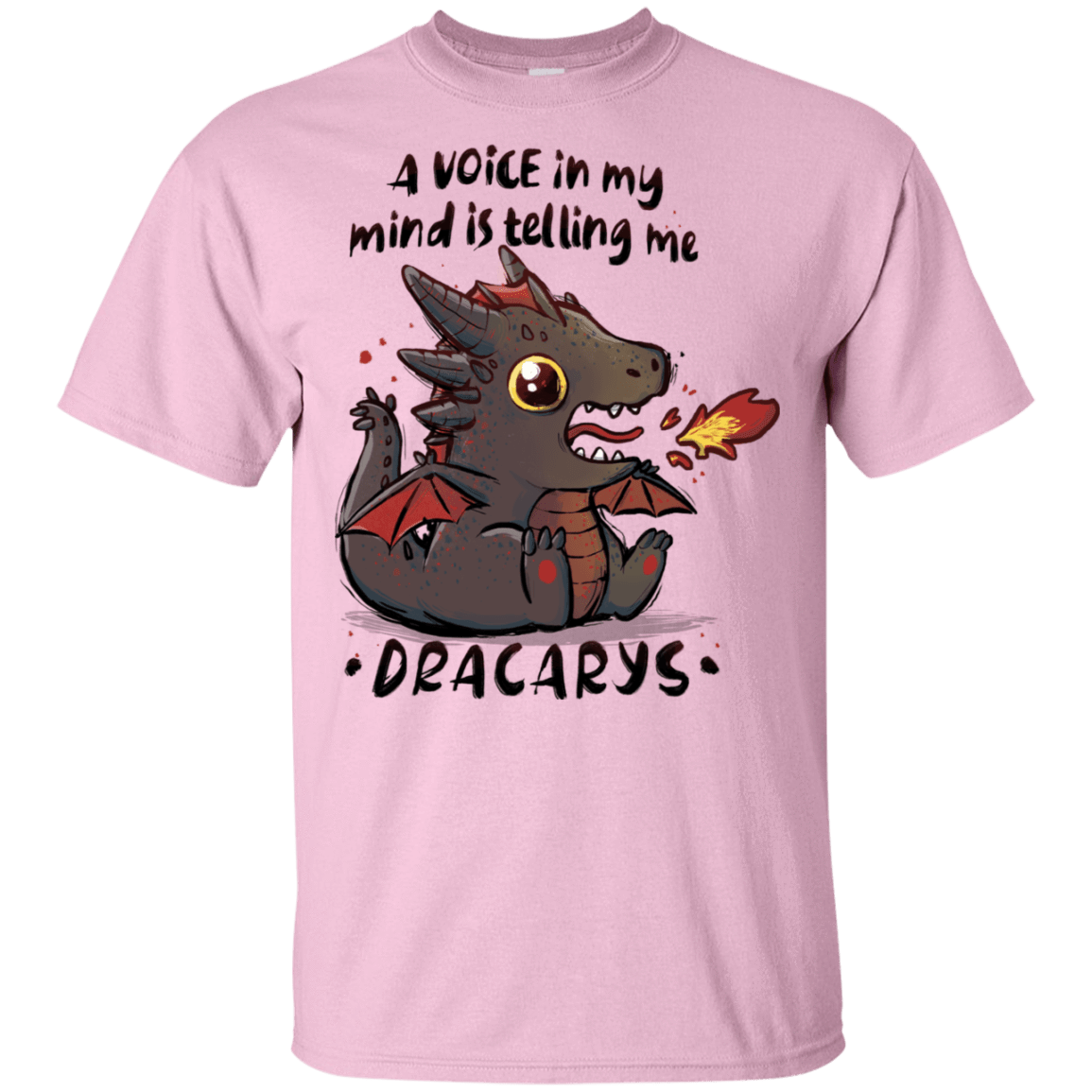 Dracarys T Shirt Pop Up Tee