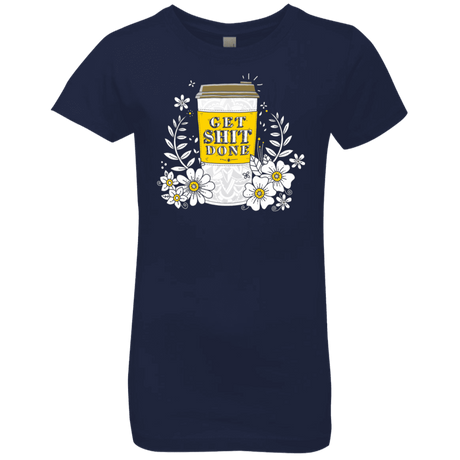 T-Shirts Midnight Navy / YXS Drink Coffee, Get Shit Done Girls Premium T-Shirt