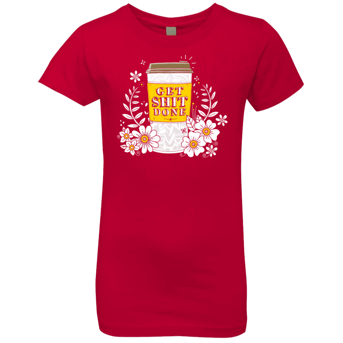 T-Shirts Red / YXS Drink Coffee, Get Shit Done Girls Premium T-Shirt