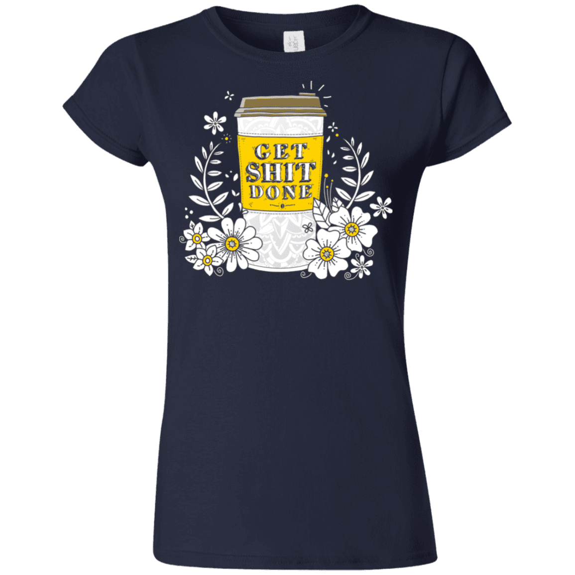 T-Shirts Navy / S Drink Coffee, Get Shit Done Junior Slimmer-Fit T-Shirt