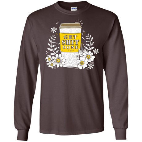 T-Shirts Dark Chocolate / S Drink Coffee, Get Shit Done Men's Long Sleeve T-Shirt