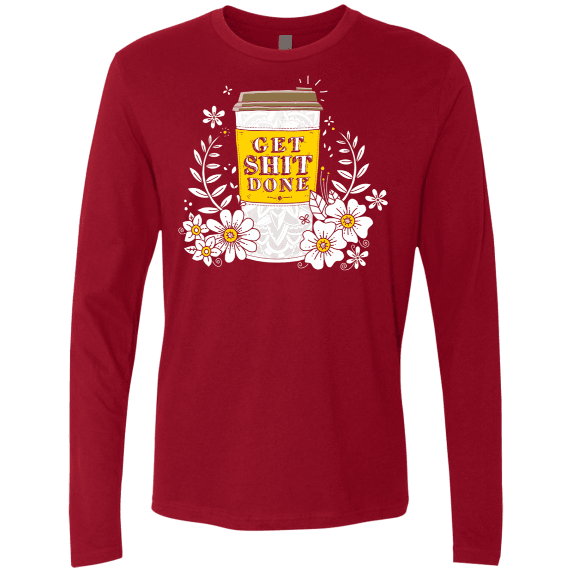 T-Shirts Cardinal / S Drink Coffee, Get Shit Done Men's Premium Long Sleeve