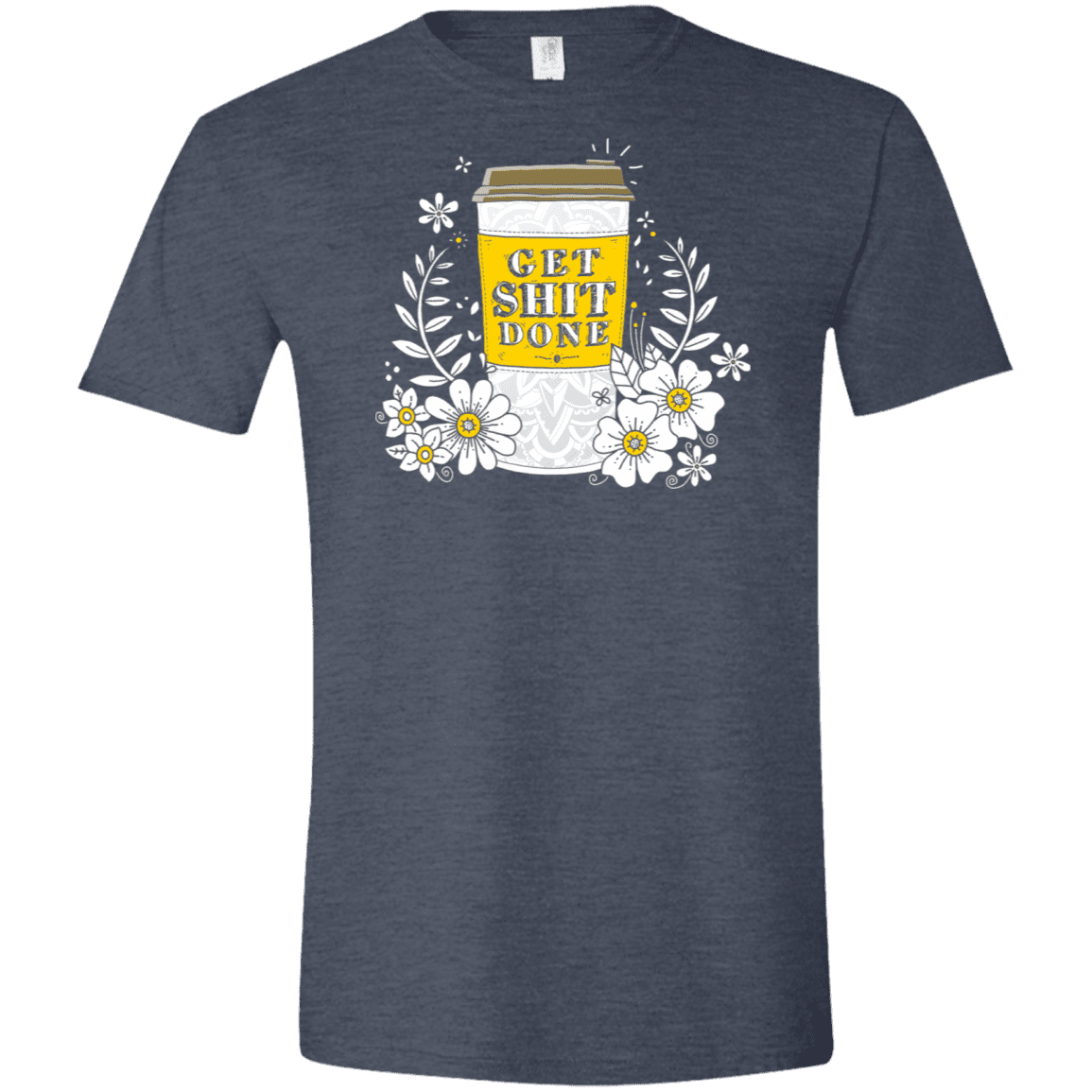 T-Shirts Heather Navy / S Drink Coffee, Get Shit Done Men's Semi-Fitted Softstyle