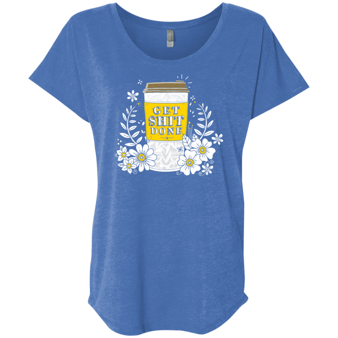 T-Shirts Vintage Royal / X-Small Drink Coffee, Get Shit Done Triblend Dolman Sleeve